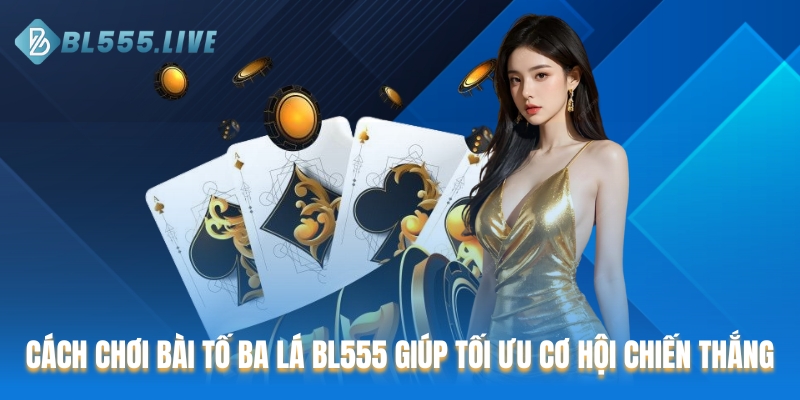 Cách chơi bài tố ba lá