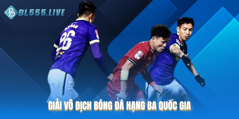 Giải vô địch bóng đá hạng ba quốc gia