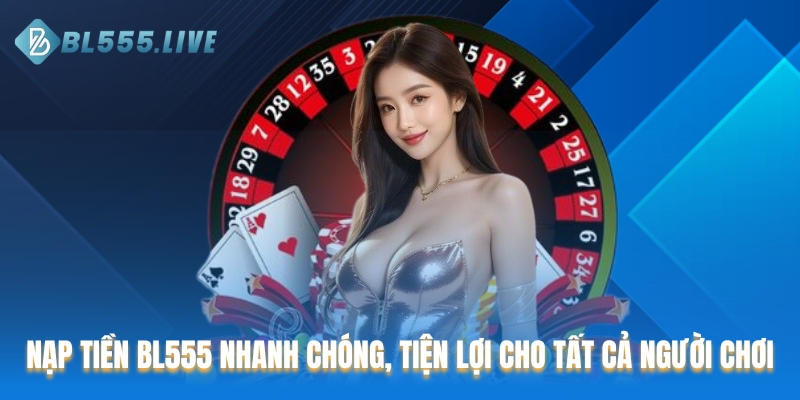 Nạp tiền BL555