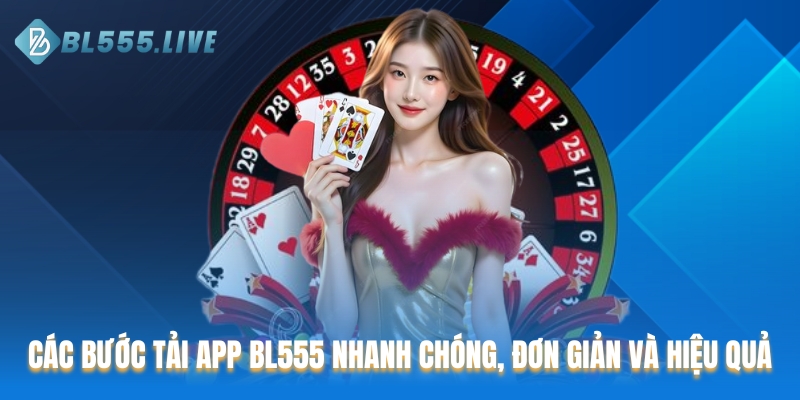 Tải app BL555